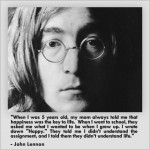 John Lennon Happiness Quote