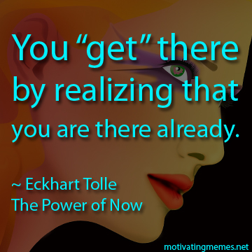 Quote from The Power of Now
